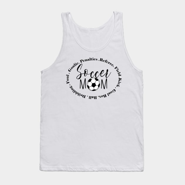 Soccer Mom Design Tank Top by Cargoprints